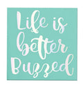 Life is Buzzed Napkin