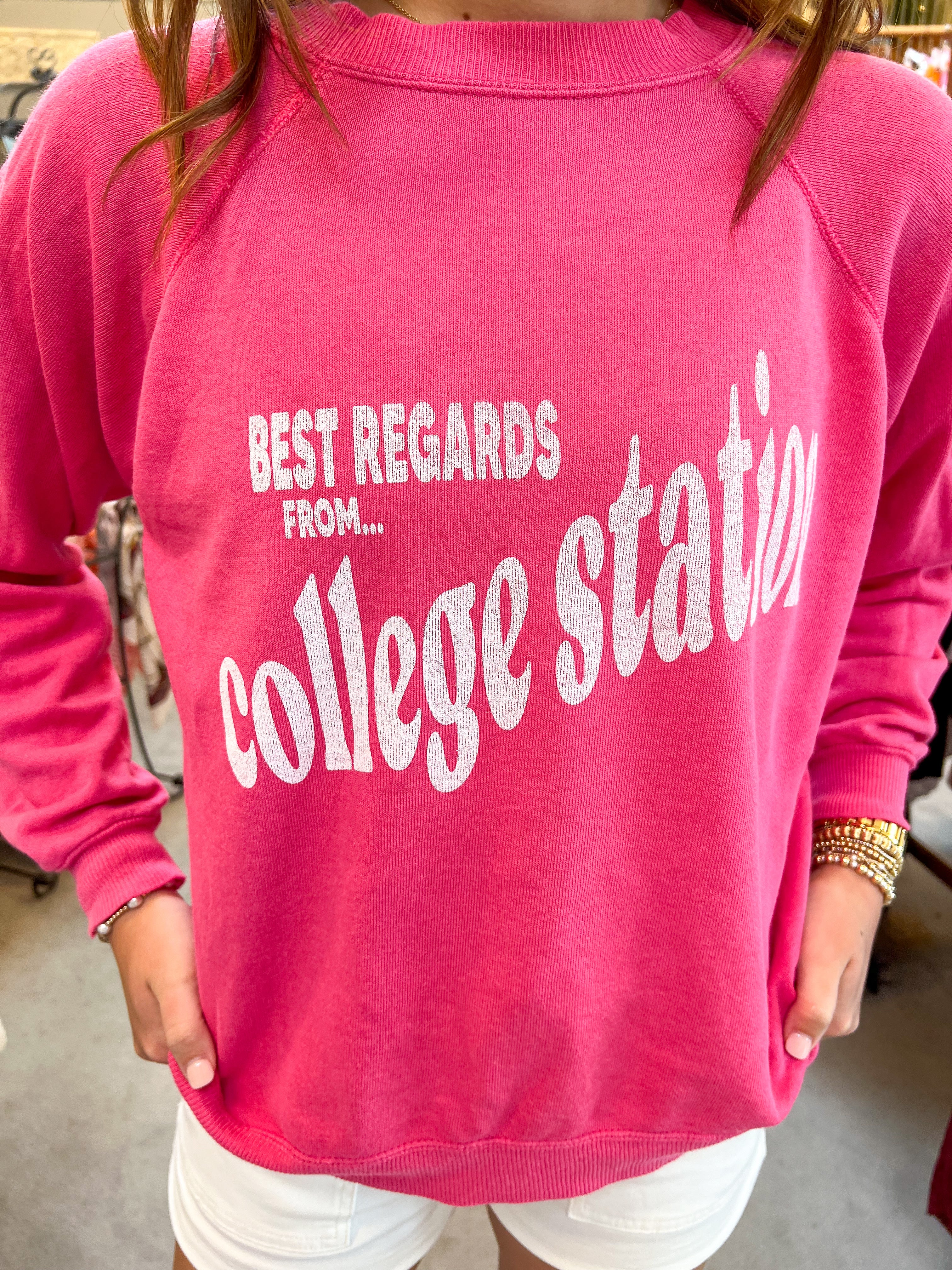 Best Regards from College Station Sweatshirt